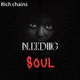 Bleeding soul (Explicit)