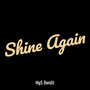 Shine Again (Explicit)