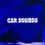 car sounds (Explicit)