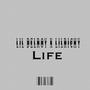 Life (Explicit)