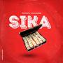 SIKA (feat. TOTROFE) [DISTRO VERSION]