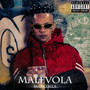 Malévola (Explicit)