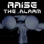 Raise The Alarm (Explicit)