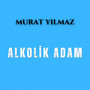 Alkolik Adam