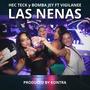 Las Nenas (feat. Bomba Jey & Vigilanee) [Explicit]