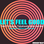 Let's Feel Good (Romain Villeroy Remix)