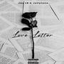 Love Letter (feat. Jellytone) [Explicit]