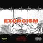 Exorcism (Explicit)