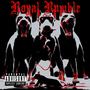 Royal Rumble (Explicit)