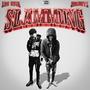 Slamming (feat. 210Shotz) [Explicit]