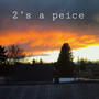 2's A Peice (Explicit)