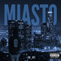 Miasto (Explicit)