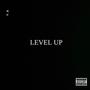 Level Up (Explicit)