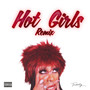 Hot Girls (MØW Booty Bounce Remix) [Explicit]