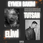 Elimi Tutsan (Explicit)