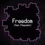 Freedom (feat. Plaguedoc)