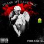 Thank My Last Hoe (Explicit)