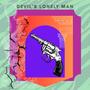Devil's Lonely Man