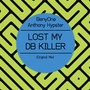 Lost My Db Killer