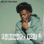 PaidWayz Vol. 1: Worth The Wait (Explicit)