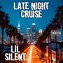 Late Night Cruise (Explicit)