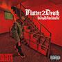 Flutter2Death (Explicit)