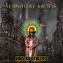 Survival Mode (Explicit)