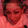 Dirty Mind Crushin' (Explicit)