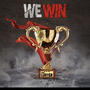 We Win (Explicit)