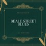 Beale Street Blues (Cylinder Phonograph Remastered)