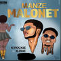 Manzè Malonèt (feat. X-one) [Explicit]