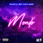 Mondo (feat. Gucci Mane) [Explicit]