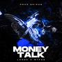 Money Talk (Explicit)