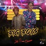 BIG BOYS (feat. OMWANA)