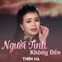 Người Tình Không Đến