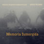 Memoria Sumergida (Original Music for Documentary)