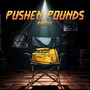 Pushen Pounds (Explicit)