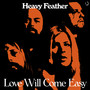 Love Will Come Easy