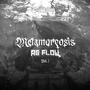 METAMORFOSIS VOL. I