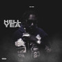 Hell Yea (Explicit)