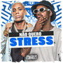 Não Quero Stress (Explicit)