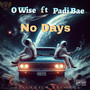 No Days (Explicit)