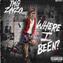 Where I Been? (Explicit)