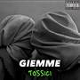 Tossici (Explicit)