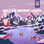 Cold Air, Distant Lights