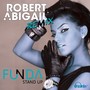 Stand Up (Robert Abigail Remix)