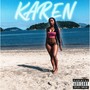 Karen (Explicit)