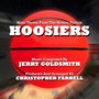 Hoosiers - Theme from the Motion Picture (Jerry Goldsmith)