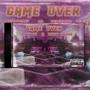 Game Over (Explicit)