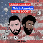 Childish Gambino - This Is America (WHITTE Remix) [Radio Edit]